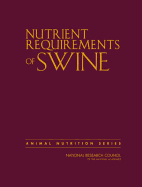 Nutrient Requirements of Swine