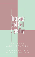Nutrients and Cell Signaling