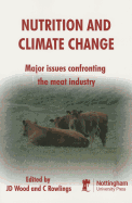 Nutrition and Climate Change: Major Issues Confronting the Meat Industry