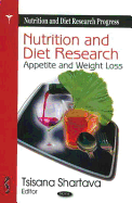 Nutrition and Diet Research: Appetite and Weight Loss
