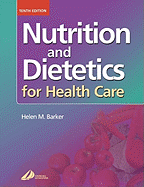 Nutrition and Dietetics for Health Care