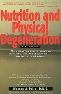 Nutrition and Physical Degeneration
