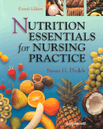Nutrition Essentials for Nursing Practice