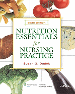 Nutrition Essentials for Nursing Practice