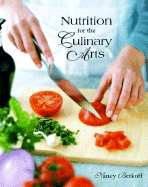 Nutrition for the Culinary Arts