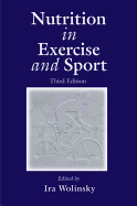 Nutrition in Exercise and Sport, Third Edition