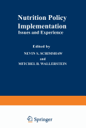 Nutrition Policy Implementation: Issues and Experience