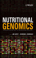 Nutritional Genomics: Discovering the Path to Personalized Nutrition
