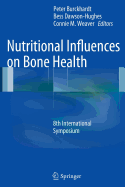 Nutritional Influences on Bone Health: 8th International Symposium