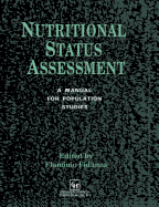 Nutritional Status Assessment: A Manual for Population Studies