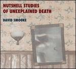 Nutshell Studies of Unexplained Death