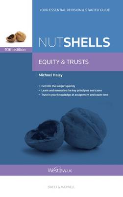 Nutshells Equity & Trusts - Haley, Professor Michael