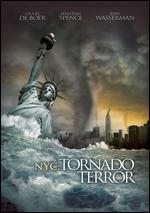 NYC: Tornado Terror