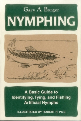 Nymphing - Borger, Gary A