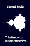 O �nfimo e o Incomensur�vel