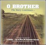 O Brother: The Story Continues