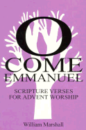 O Come Emmanuel