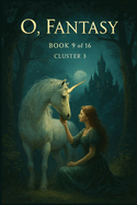 O Fantasy: Cluster III: The Realm of Imagination