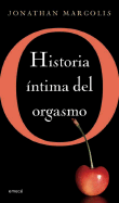 O: Historia Intima del Orgasmo