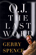 O.J. the Last Word