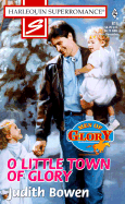 O Little Town of Glory