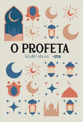 O profeta - Gibran, Khalil