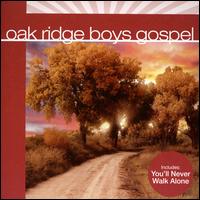 Oak Ridge Boys Gospel - The Oak Ridge Boys