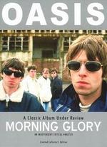 Oasis: Morning Glory - A Classic Album Under Review