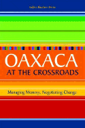 Oaxaca Crossroads