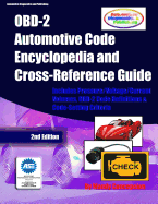 OBD-2 Automotive Code Encyclopedia and Cross-Reference Guide: Includes Volume/Voltage/Current/Pressure Reference and OBD-2 Codes - Concepcion, Mandy