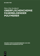 Oberfl�chenchemie Faserbildender Polymerer