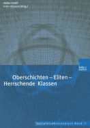 Oberschichten -- Eliten -- Herrschende Klassen