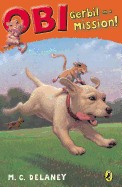 Obi: Gerbil on a Mission!