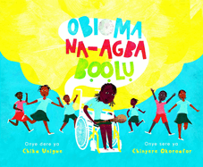 Obioma (Igbo Edition)