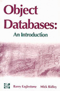 Object Databases: An Introduction - Eaglestone, Barry, and Ridley, Mick