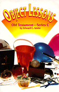 Object Lessons: Old Testament