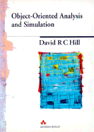 Object-Oriented Analysis and Simulation