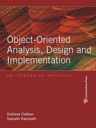 Object-oriented Analysis, Design and Implementation: An Integrated Approach
