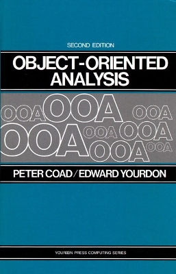 Object Oriented Analysis - Coad, Peter, and Yourdon, Edward