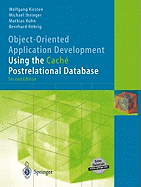 Object-Oriented Application Development Using the Cach� Postrelational Database