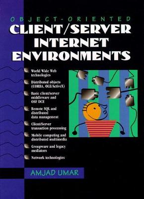 Object-Oriented Client/Server Internet Environments - Umar, Amjad