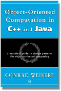 Object-Oriented Computation in C++ and Java