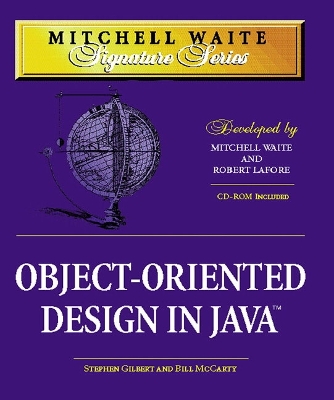 Object Oriented Design in Java - McCarty, Bill, and Cabanski, Tom, and Gilbert, Steve