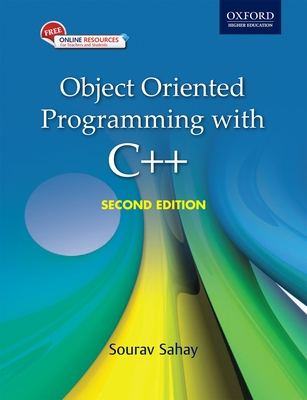 Object Oriented Programming with C++ 2/e - Sahay, Sourav