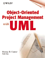 Object-Oriented Project Management with UML