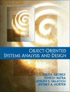 Object-Oriented Systems Analysis and Design