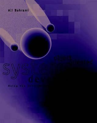 Object Oriented Systems Development - Bahrami, Ali, and Bahrami Ali