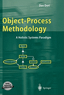 Object-Process Methodology: A Holistic Systems Paradigm