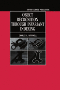 Object recognition through invariant indexing