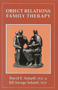 Object Relations Family Therapy